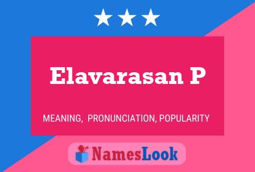 Elavarasan P Name Poster