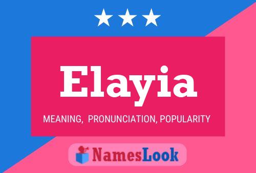 Elayia Name Poster