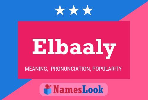 Elbaaly Name Poster