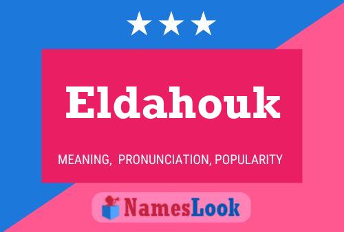 Eldahouk Name Poster