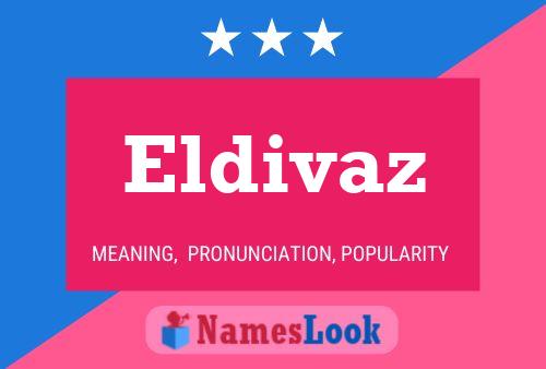 Eldivaz Name Poster