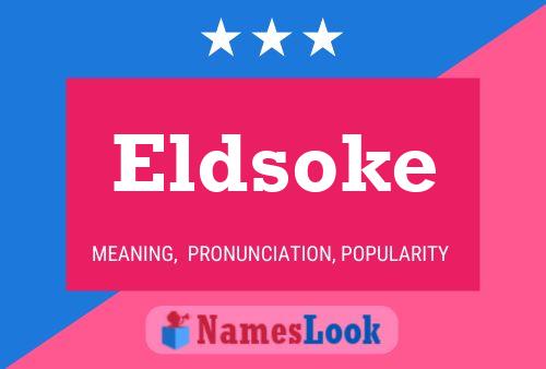 Eldsoke Name Poster