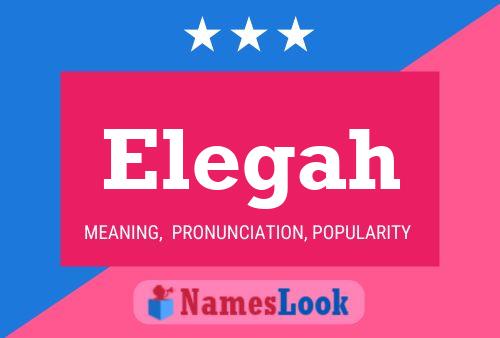 Elegah Name Poster