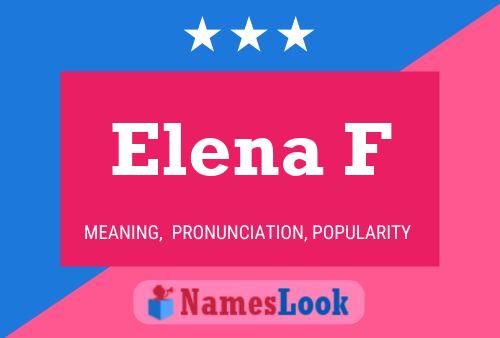 Elena F Name Poster