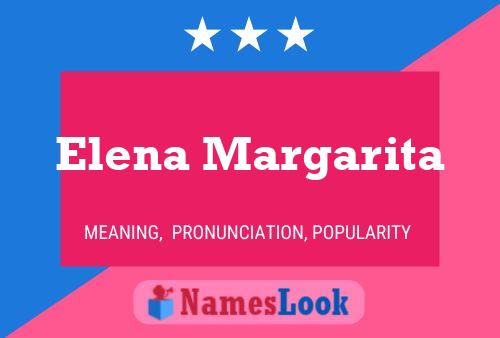 Elena Margarita Name Poster