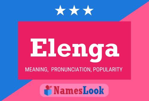 Elenga Name Poster