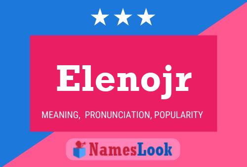 Elenojr Name Poster