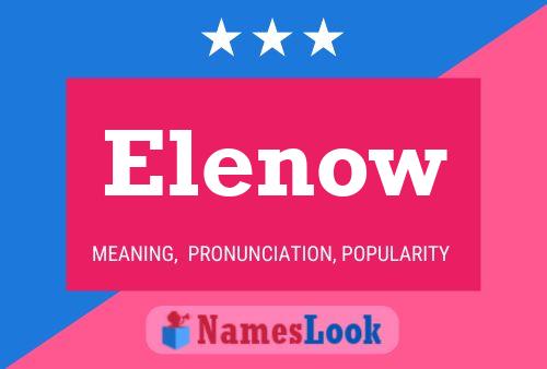 Elenow Name Poster