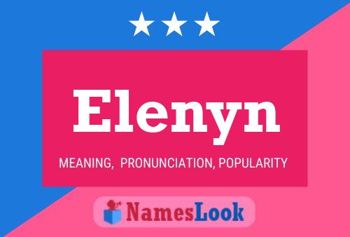 Elenyn Name Poster