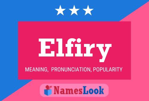 Elfiry Name Poster