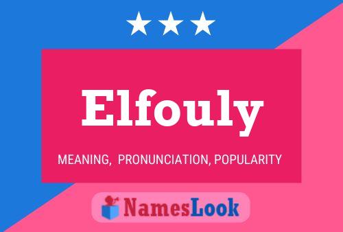 Elfouly Name Poster