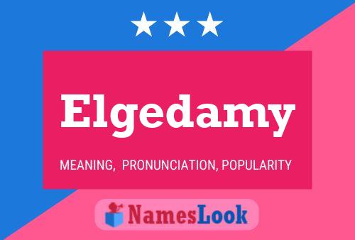 Elgedamy Name Poster