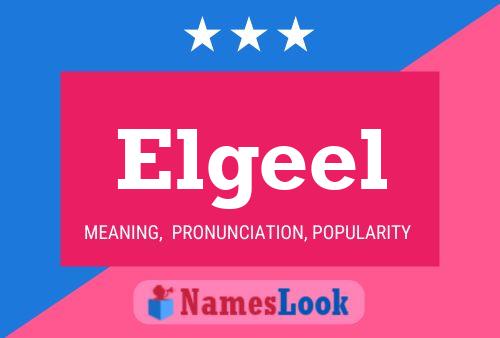 Elgeel Name Poster