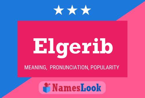 Elgerib Name Poster