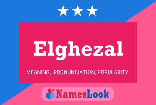 Elghezal Name Poster