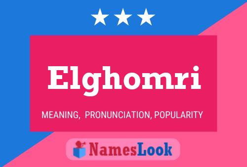 Elghomri Name Poster