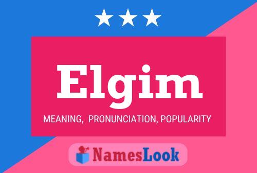 Elgim Name Poster