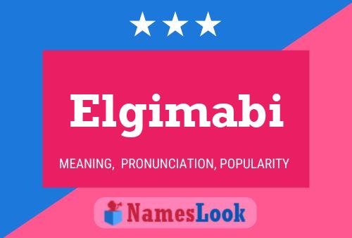 Elgimabi Name Poster