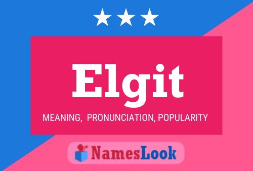 Elgit Name Poster