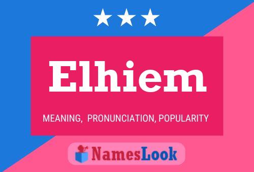 Elhiem Name Poster