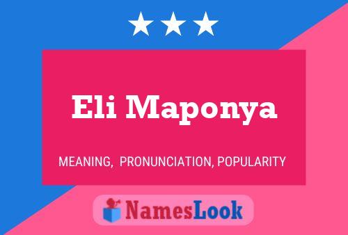 Eli Maponya Name Poster