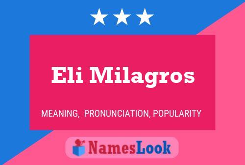 Eli Milagros Name Poster