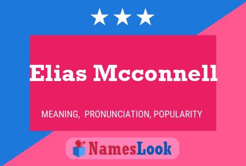 Elias Mcconnell Name Poster