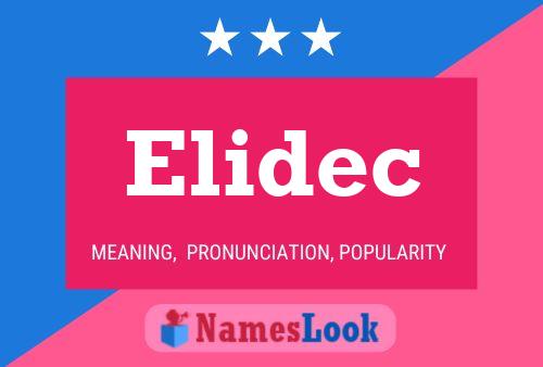 Elidec Name Poster