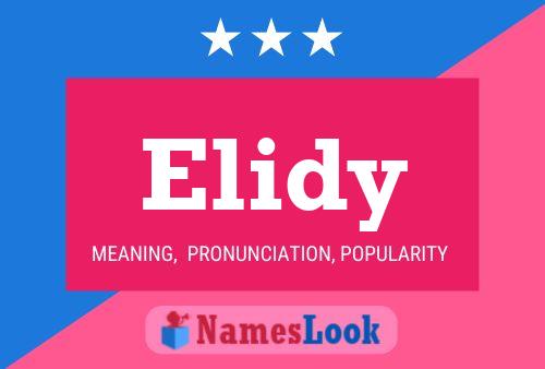 Elidy Name Poster