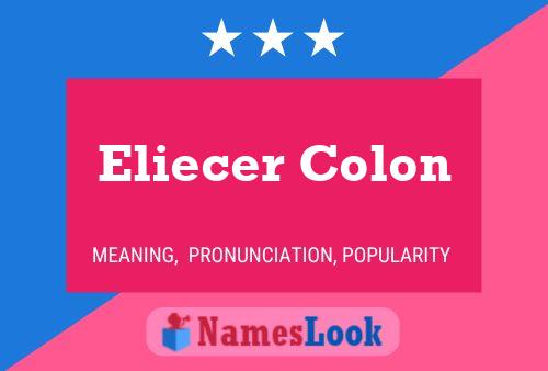 Eliecer Colon Name Poster