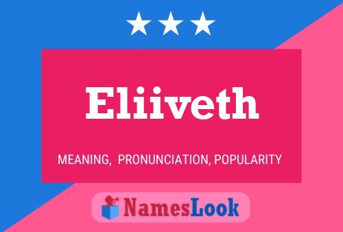 Eliiveth Name Poster