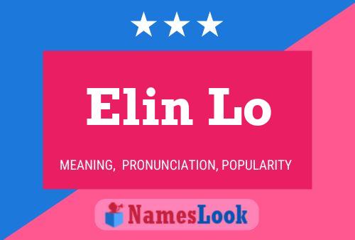 Elin Lo Name Poster