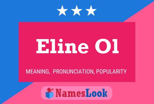 Eline Ol Name Poster