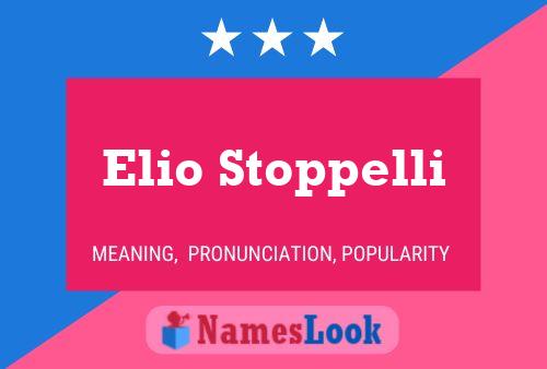 Elio Stoppelli Name Poster