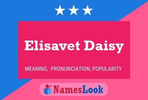 Elisavet Daisy Name Poster