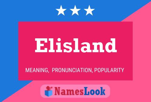 Elisland Name Poster