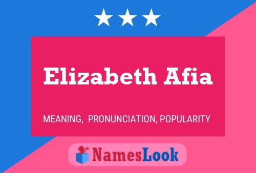 Elizabeth Afia Name Poster