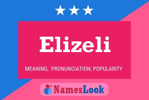 Elizeli Name Poster