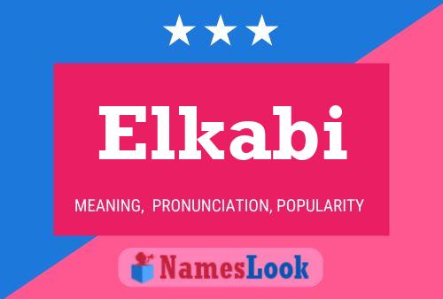 Elkabi Name Poster