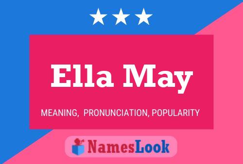 Ella May Name Poster