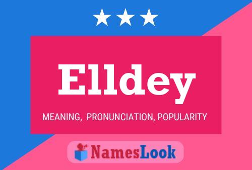 Elldey Name Poster