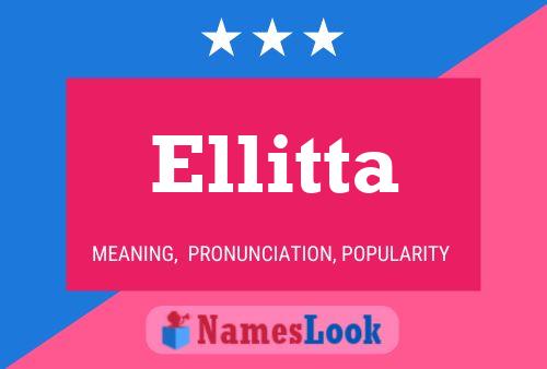 Ellitta Name Poster