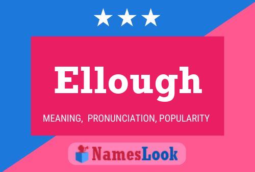 Ellough Name Poster