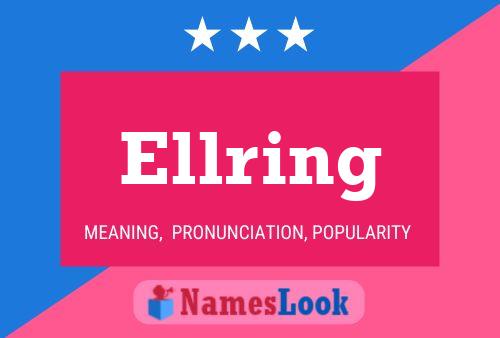 Ellring Name Poster