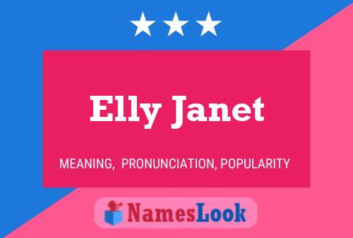 Elly Janet Name Poster