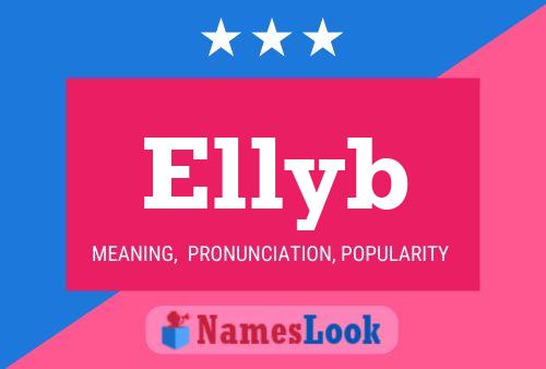 Ellyb Name Poster