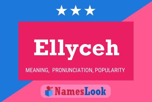 Ellyceh Name Poster