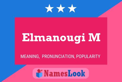 Elmanougi M Name Poster