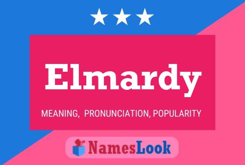 Elmardy Name Poster