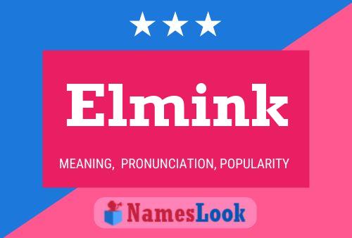 Elmink Name Poster